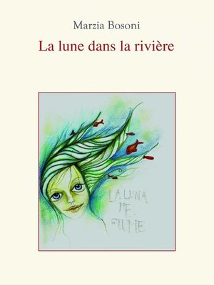 cover image of La Lune dans la Rivière